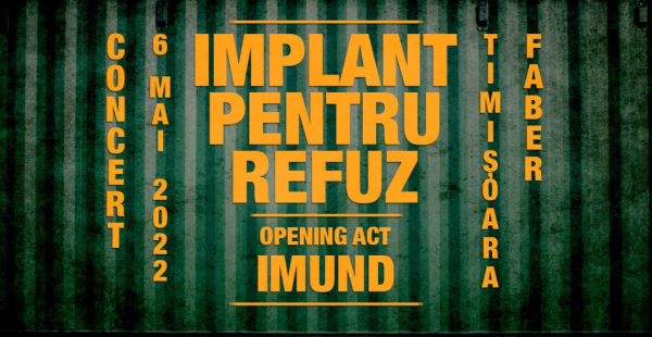 Concert Implant pentru Refuz at Faber