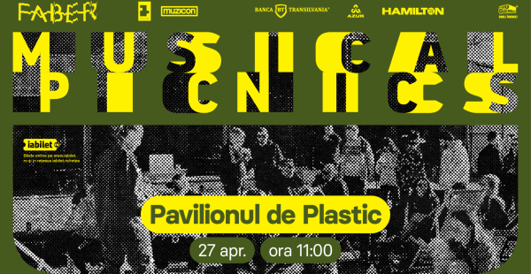 Musical Picnics / Pavilionul de Plastic