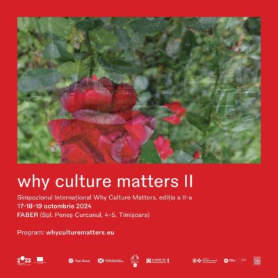 ”Why Culture Matters” Simpozion internațional – ediția a II-a